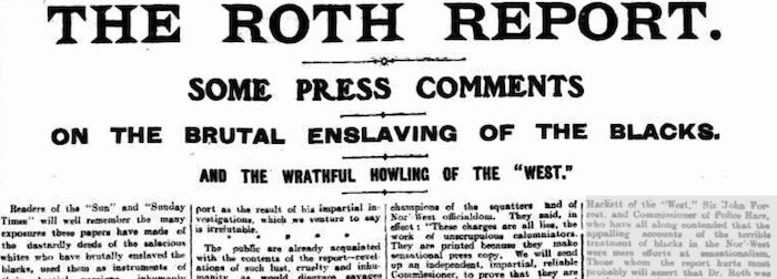 Newspaper headline: "The Roth Report – ﻿Some Press Comments On The Brutal Enslaving Of The Blacks".