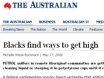 Article in The Australian with headline 'Blacks find ways to get high', reporting about petrol sniffing.