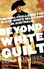 Beyond White Guilt
