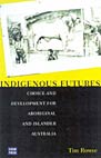 Indigenous Futures