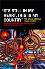 Book: It's still in my heart, this is my country