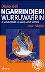 Ngarrindjeri Wurruwarrin: A World That Is, Was, And Will Be