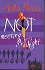 Not Meeting Mr Right