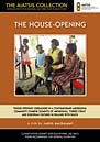 The House Opening