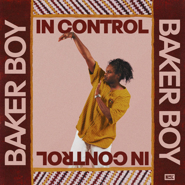 Baker Boy - In Control - Single