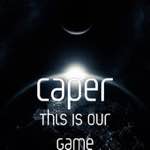 Caper - This Is Our Game (Single)