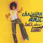 Christine Anu - Talk About Love (Single)