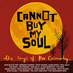 Kev Carmody - Cannot Buy My Soul: The Songs Of Kev Carmody