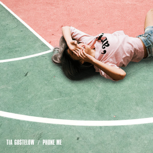Tia Gostelow - Phone Me - Single