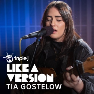 Tia Gostelow - We Are the People (triple j Like a Version) - Single